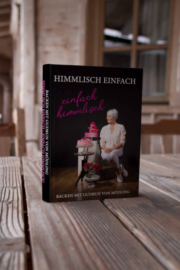 Buch Nr.1: “Himmlisch einfach – einfach himmlisch” – Backen mit Gudrun von Mödling